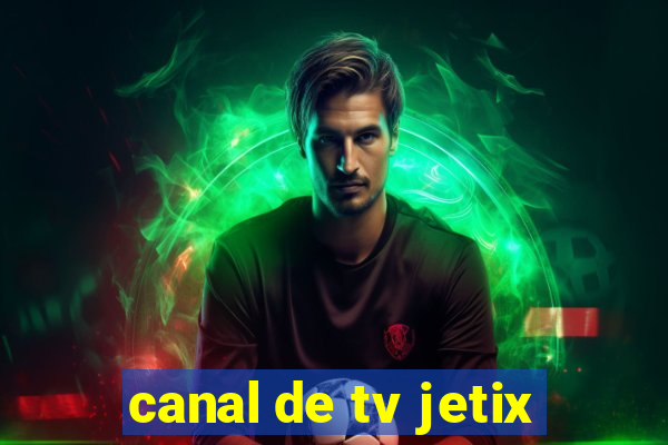 canal de tv jetix